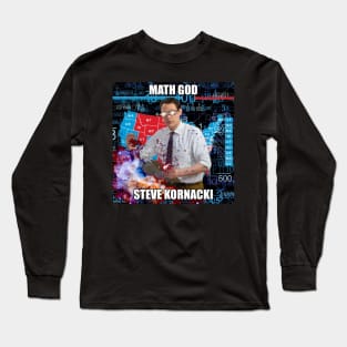 Math God Steve Kornacki Long Sleeve T-Shirt